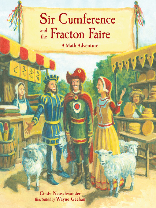 Title details for Sir Cumference and the Fracton Faire by Cindy Neuschwander - Available